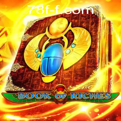 Unveiling the Mysteries of BookofRiches: A Comprehensive Guide to Gameplay and Strategies